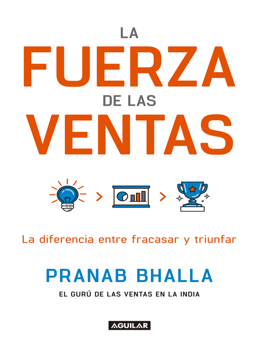 Title details for La fuerza de las ventas by Bhalla Pranab - Wait list